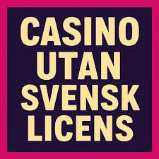 Pokersidor Utan Svensk Licens Fördelar och Nackdelar Pokersidor Utan Svensk Licens Fördelar och Nackdelar
