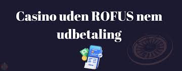 Casino Uden ROFUS Gratis Spins og Spænding Casino Uden ROFUS Gratis Spins og Spænding